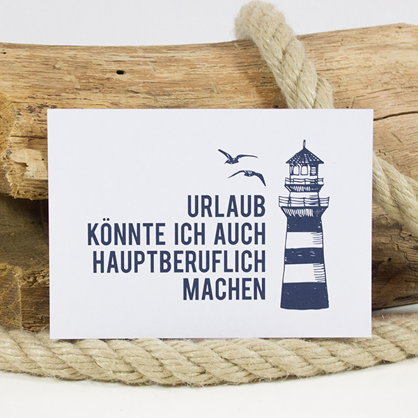 Bow & Hummingbird - 1613025-7 - Postkarte, Urlaub Hauptberuflich, Maritim, 15cm x 10,5cm (DIN A6)
