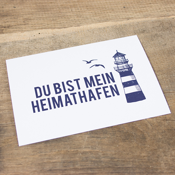 Bow & Hummingbird - 1613023-4 - Postkarte, Du bist mein Heimathafen, Maritim, 15cm x 10,5cm (DIN A6)